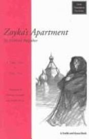 book cover of Zoyka's Apartment: A Tragic Farce in Three Acts (Great Translations for Actors Series) by Miĥail Bulgakov