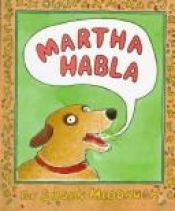 book cover of Martha Habla by Susan Meddaugh
