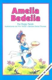 book cover of Amelia Bedelia by Peggy Parish