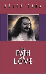 book cover of The Path of Love by Meher Baba