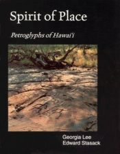 book cover of Spirit of Place: Petroglyphs of Hawai'i by Georgia Lee