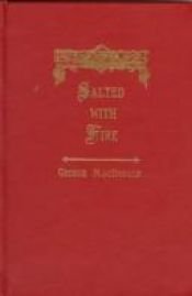 book cover of Salted with fire: the story of a minister by George MacDonald