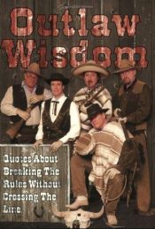book cover of Outlaw Wisdom by Mark Sanborn