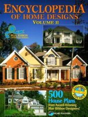 book cover of Encyclopedia of Home Designs: 500 House Plans from Award-Winning Blue Ribbon Designers (Blue Ribbon Designer Series) by Home Planners Inc.