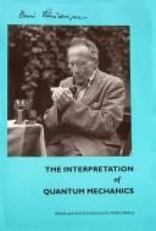 book cover of The Interpretation of Quantum Mechanics: Dublin Seminars(1949-1955) and Other Unpublished Essays by Erwin Schrödinger