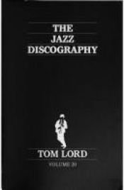 book cover of The Jazz Discography Vol. 10 (Duncan Hopkins to Doug Jernigan) by Tom Lord