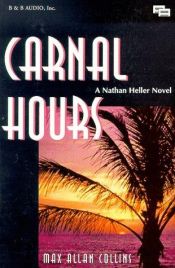 book cover of Carnal Hours by Max Allan Collins