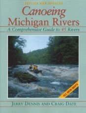 book cover of Canoeing Michigan rivers by Jerry Dennis