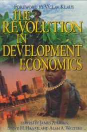 book cover of The Revolution in Development Economics by James A. Dorn