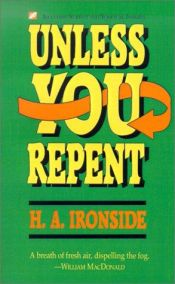 book cover of (Chinese) Unless You Repent by Henry Allen Ironside