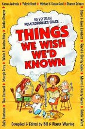 book cover of Things We Wish We'd Known by Bill Waring