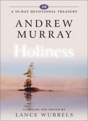 book cover of Andrew Murray on Holiness (30-Day Devotional Treasury) (30-Day Devotional Treasury) by Andrew Murray