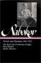 Vladimir Nabokov: Novels and Memoirs 1941-1951: the Real Life of Sebastian Knight, Bend Sinister, Speak, Memory