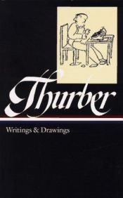 book cover of Writings and drawings by James Thurber