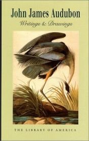 book cover of Writings and drawings by John James Audubon