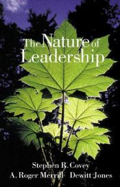 book cover of The Nature of Leadership by Stephen Covey