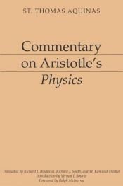 book cover of Commentary on Aristotle's Physics (Dumb Ox Books' Aristotelian Commentary Series) by Thomas Aquinas