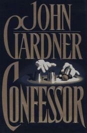 book cover of Confessor by John Gardner
