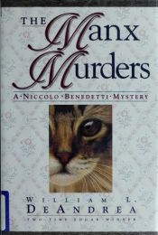 book cover of The Manx murders : a Professor Niccolo Benedetti mystery by William L. DeAndrea