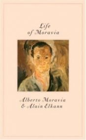 book cover of Life of Moravia by Alberto Moravia