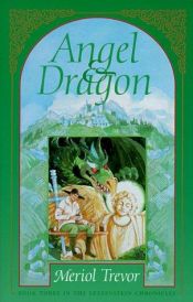 book cover of Angel and Dragon by Meriol Trevor