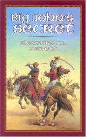 book cover of Big John's Secret by Eleanore M. Jewett