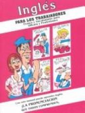book cover of Inglés para los trabajadores by Yara Marrase