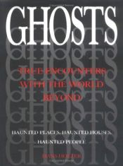 book cover of Ghosts : true encounters with the world beyond by Hans Holzer
