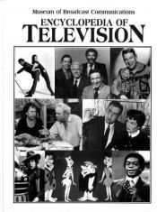 book cover of Encyclopedia of Television by Horace Newcomb