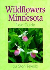 book cover of Wildflowers of Minnesota by Stan Tekiela