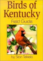 book cover of Birds of Kentucky Field Guide by Stan Tekiela