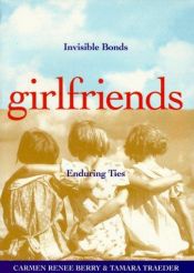 book cover of Girlfriends by Carmen Renee Berry