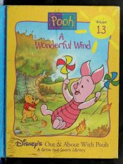 book cover of A Wonderful Wind (Disney's Out & About with Pooh, Vol. 13) by Walt Disney