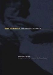 book cover of Rem Koolhaas:: Conversations with Students (Architecture at Rice) by Rem Koolhaas