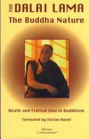 book cover of The Buddha nature : death and eternal soul in Buddhism by Далай Лама