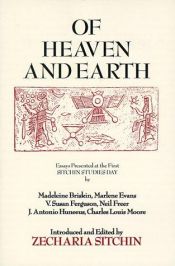 book cover of Of Heaven and Earth: Essays Presented at the First Sitchin Studies Day by Zecharia Sitchin