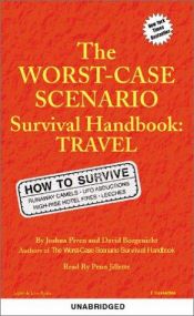 book cover of I värsta fall : en överlevnadshandbok för resor by David Borgenicht|Joshua Piven
