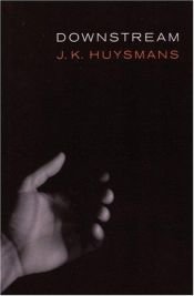 book cover of Downstream by Joris-Karl Huysmans