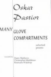 book cover of Many Glove Compartments: Selected Poems (Dichten No. 5) by Oskar Pastior