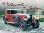 book cover of The Nethercutt Collection: The Cars of San Sylmar by DENNIS ADLER
