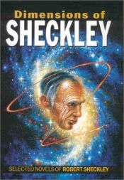 book cover of Dimensions of Sheckley by Robert Sheckley