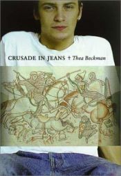 book cover of Cruzada en jeans by Thea Beckman