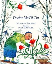 book cover of Doctor Me Di Cin by Roberto Piumini