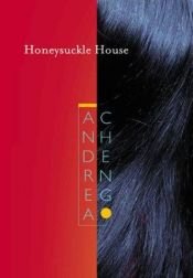 book cover of Honeysuckle house by Andrea Cheng