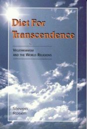 book cover of Diet For Transcendence: Vegetarianism and the World Religions by Steven J. Rosen