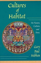 book cover of Cultures of Habitat by Gary Paul Nabhan
