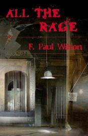 book cover of All the Rage by Φ. Πολ Γουίλσον