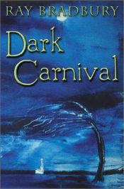 book cover of Dark Carnival by ری بردبری