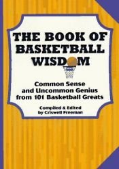 book cover of The Book of Basketball Wisdom by 