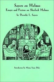book cover of Sayers on Holmes by Dorothy L. Sayers